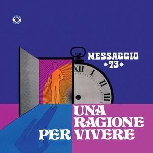 Messaggio 73 - Una Ragione Per Vivere  LP LP